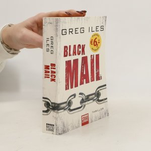 gebrauchtes Buch – Greg Iles – Blackmail