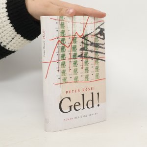 gebrauchtes Buch – Peter Rosei – Geld!