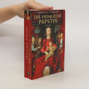 gebrauchtes Buch – Frederik Berger – Die heimliche Päpstin