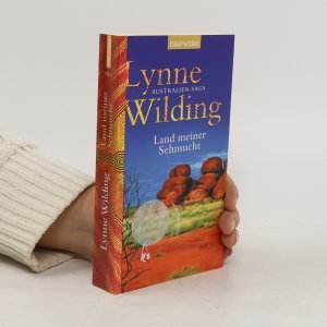 gebrauchtes Buch – Lynne Wilding – Land meiner Sehnsucht