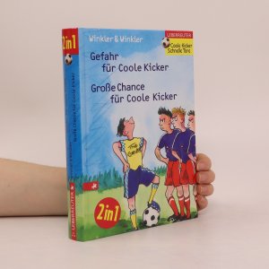 gebrauchtes Buch – Winkler & Winkler – Gefahr für coole Kicker