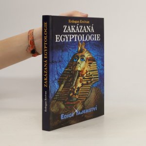 gebrauchtes Buch – Erdogan Ercivan – Zakázaná egyptologie : záhadná věda a špičkové technologie doby faraonů