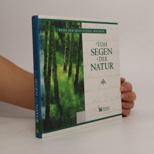 Vom Segen der Natur