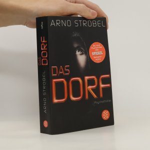 gebrauchtes Buch – Arno Strobel – Das Dorf: Psychothriller