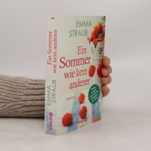 gebrauchtes Buch – Emma Straub – Ein Sommer wie kein anderer