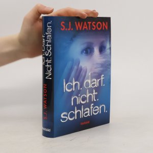 gebrauchtes Buch – S. J. Watson – Ich. darf. nicht. schlafen