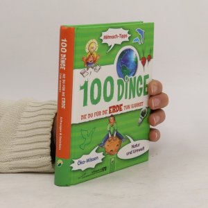 gebrauchtes Buch – Janine Eck – 100 Dinge die du für die Erde tun kannst