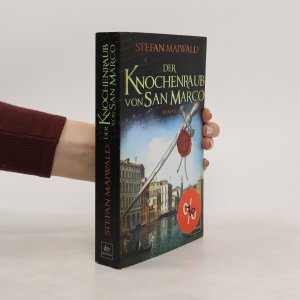 gebrauchtes Buch – Stefan Maiwald – Der Knochenraub von San Marco