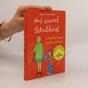 gebrauchtes Buch – Dagmar Zey – Auf einmal Schulkind