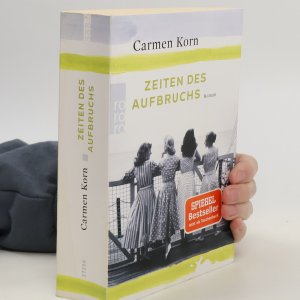 gebrauchtes Buch – Carmen Korn – Zeiten des Aufbruchs