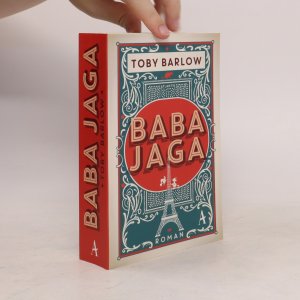 gebrauchtes Buch – Toby Barlow – Baba Jaga