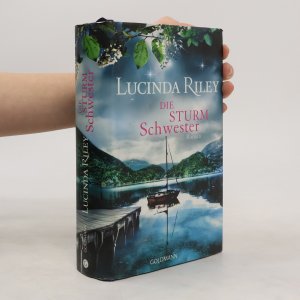 gebrauchtes Buch – Lucinda Riley – Die Sturmschwester: Roman