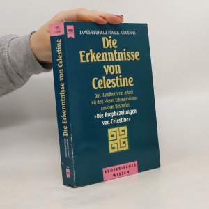 gebrauchtes Buch – James Redfield – Die Erkenntnisse von Celestine