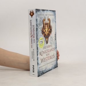 gebrauchtes Buch – Daniel Bettridge – Die Sieben Königslande von Westeros