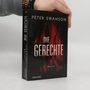 gebrauchtes Buch – Swanson Peter – Die Gerechte