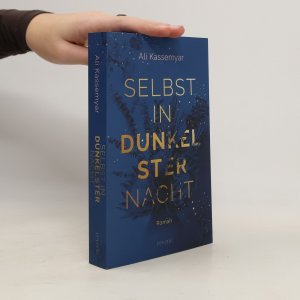 gebrauchtes Buch – Ali Kassemyar – Selbst in dunkelster Nacht: Roman | Große Gefühle im Kleinstadt-Setting | Zarte New-Adult-Romance | Exklusiver Farbschnitt in limitierter Erstauflage