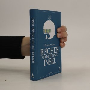 gebrauchtes Buch – François Armanet – Bücher für die einsame Insel