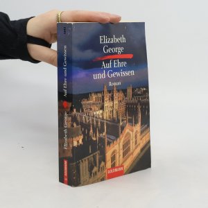 gebrauchtes Buch – Elizabeth George – Auf Ehre und Gewissen