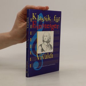 gebrauchtes Buch – Bernhard Lassahn – Klassik für Einsteiger: Antonio Vivaldi