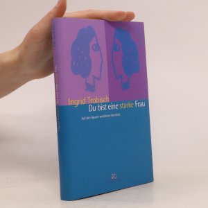 gebrauchtes Buch – Ingrid Hult Trobisch – Du bist eine starke Frau!