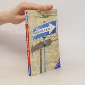 Die Einbahnstrasse