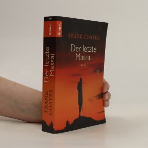 gebrauchtes Buch – Frank Coates – Der letzte Massai