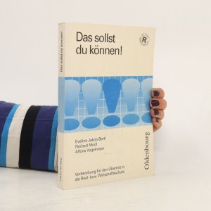 Das sollst Du können!