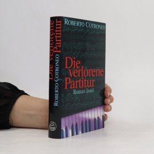 gebrauchtes Buch – Roberto Cotroneo – Die verlorene Partitur