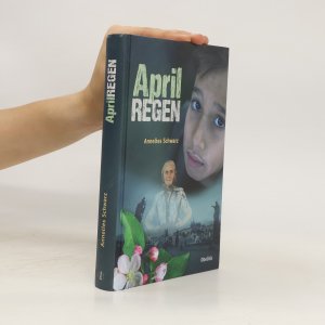 gebrauchtes Buch – Annelies Schwarz – Aprilregen