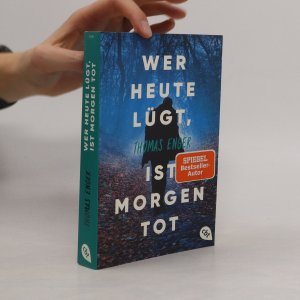 gebrauchtes Buch – Thomas Enger – Wer heute lügt, ist morgen tot