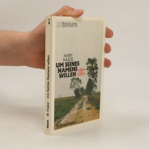Um Seines Namens willen