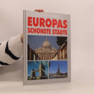 gebrauchtes Buch – Dieter Kronzucker – Europas schönste Städte