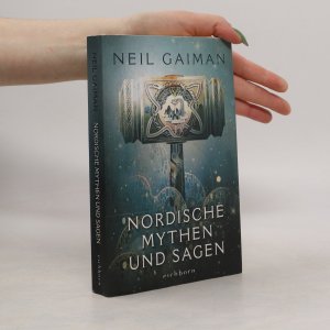 gebrauchtes Buch – Neil Gaiman – Nordische Mythen und Sagen: Roman