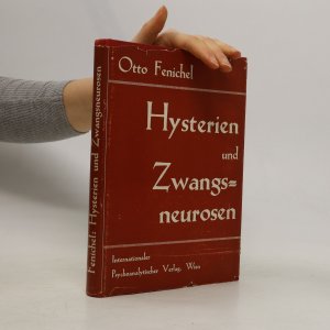 Hysterien und Zwangsneurosen