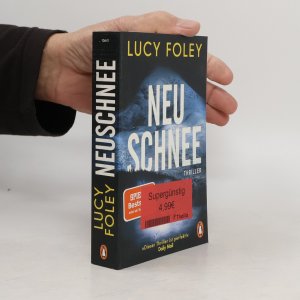 gebrauchtes Buch – Lucy Foley – Neuschnee: Thriller