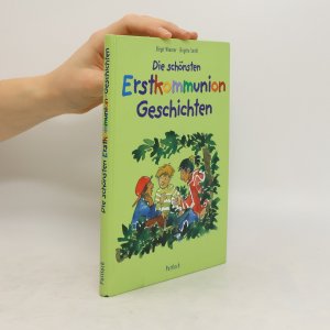 gebrauchtes Buch – Birgit Wiesner – Die schönsten Erstkommunion-Geschichten