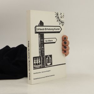 gebrauchtes Buch – kolektiv – Urlaub Erholung Kuren. Für Ältere