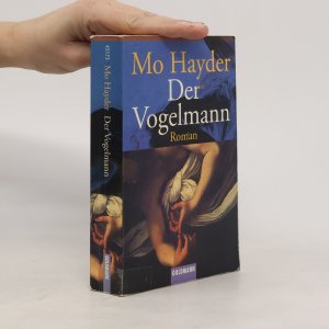 gebrauchtes Buch – Mo Hayder – Der Vogelmann