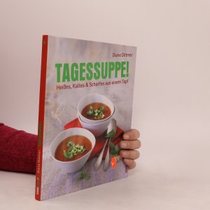 gebrauchtes Buch – Diane Dittmer – Tagessuppe!