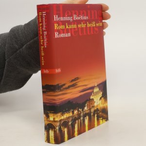 gebrauchtes Buch – Henning Boëtius – Rom kann sehr heiß sein