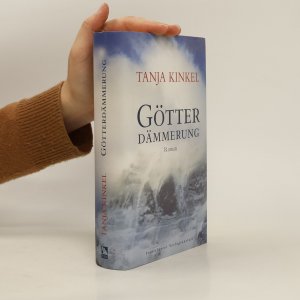 gebrauchtes Buch – Tanja Kinkel – Götterdämmerung