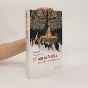 gebrauchtes Buch – Abdellah Hammoudi – Saison in Mekka