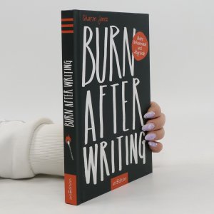 Burn After Writing: Meine Geheimnisse und Abgründe