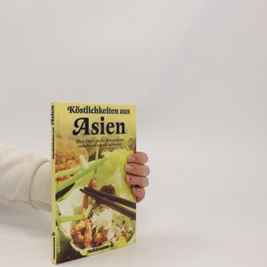 Köstlichkeiten aus Asien