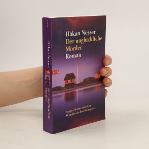 gebrauchtes Buch – Hakan Nesser – Der ungückliche Mörder