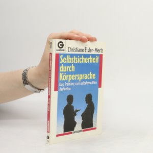 gebrauchtes Buch – Christiane Eisler Mertz – Selbstsicherheit durch Körpersprache