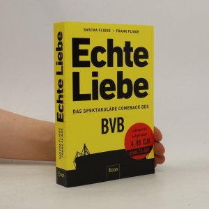 gebrauchtes Buch – Sascha Fligge – Echte Liebe