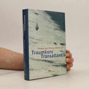 gebrauchtes Buch – Helmut Hillebrand – Traumkurs Transatlantik