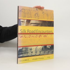 Silk Road Encounters