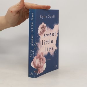 gebrauchtes Buch – Kylie Scott – Sweet Little Lies